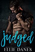 Judged: A Billionaire Biker Romance