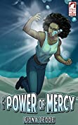 The Power of Mercy (The Superheroine Collection Book 2)