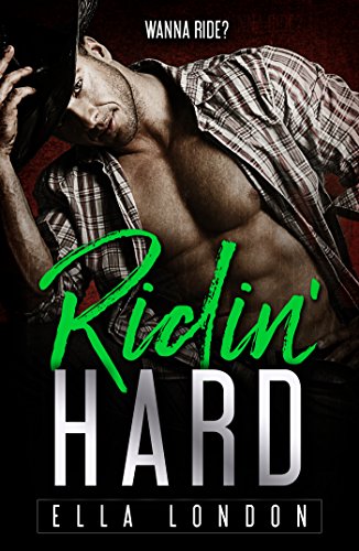 Ridin' Hard (Ridin' Dirty, Book Two)