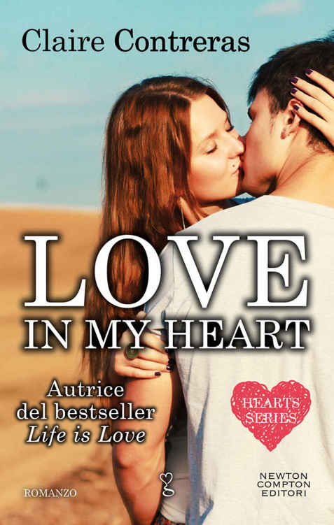 Love in my heart (Hearts Series Vol. 4) (Italian Edition)