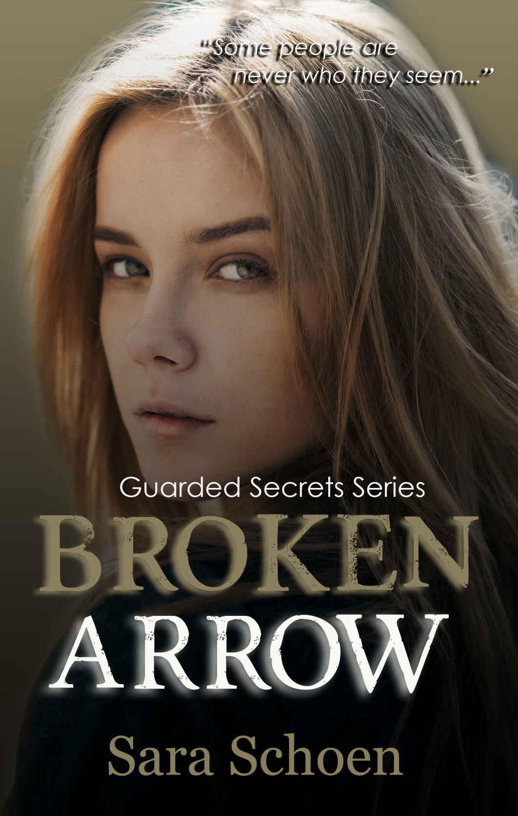 Broken Arrow (Guarded Secrets Series Book 5)