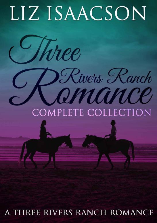 Three Rivers Ranch - Complete