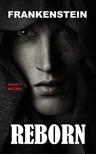 Reborn (Frankenstein Book 1)