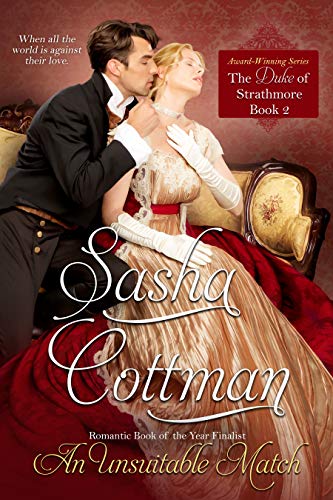 An Unsuitable Match (The Duke of Strathmore Book 2)