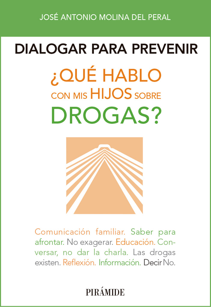 ¿Qué hablo con mis hijos sobre drogas? (Dialogar Para Prevenir) (Spanish Edition)