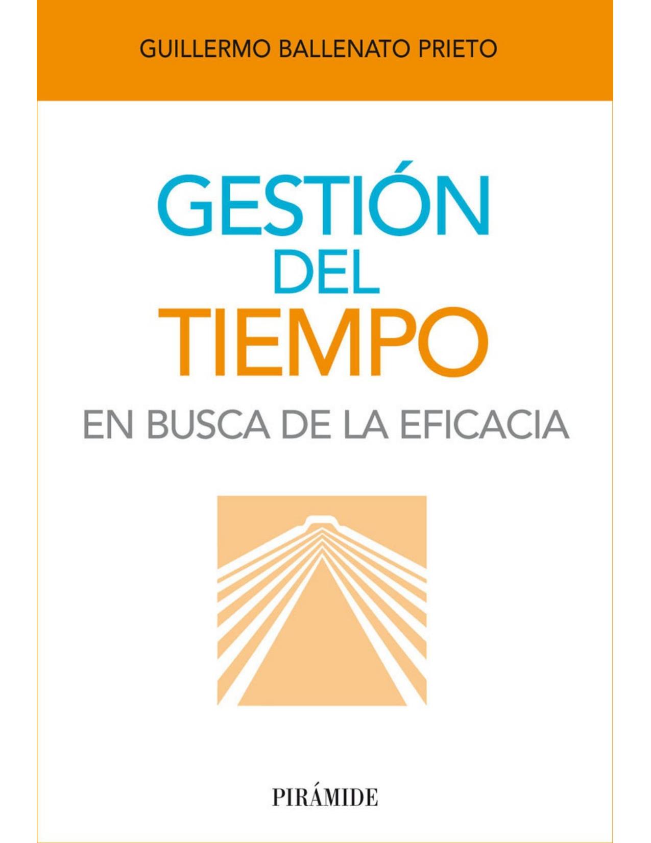 Gestión del tiempo (Spanish Edition)