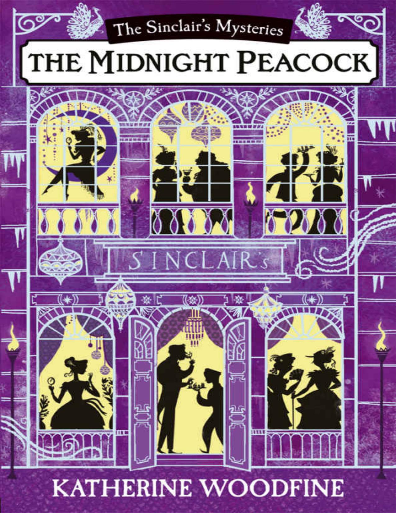 The Midnight Peacock (The Sinclair&rsquo;s Mysteries)