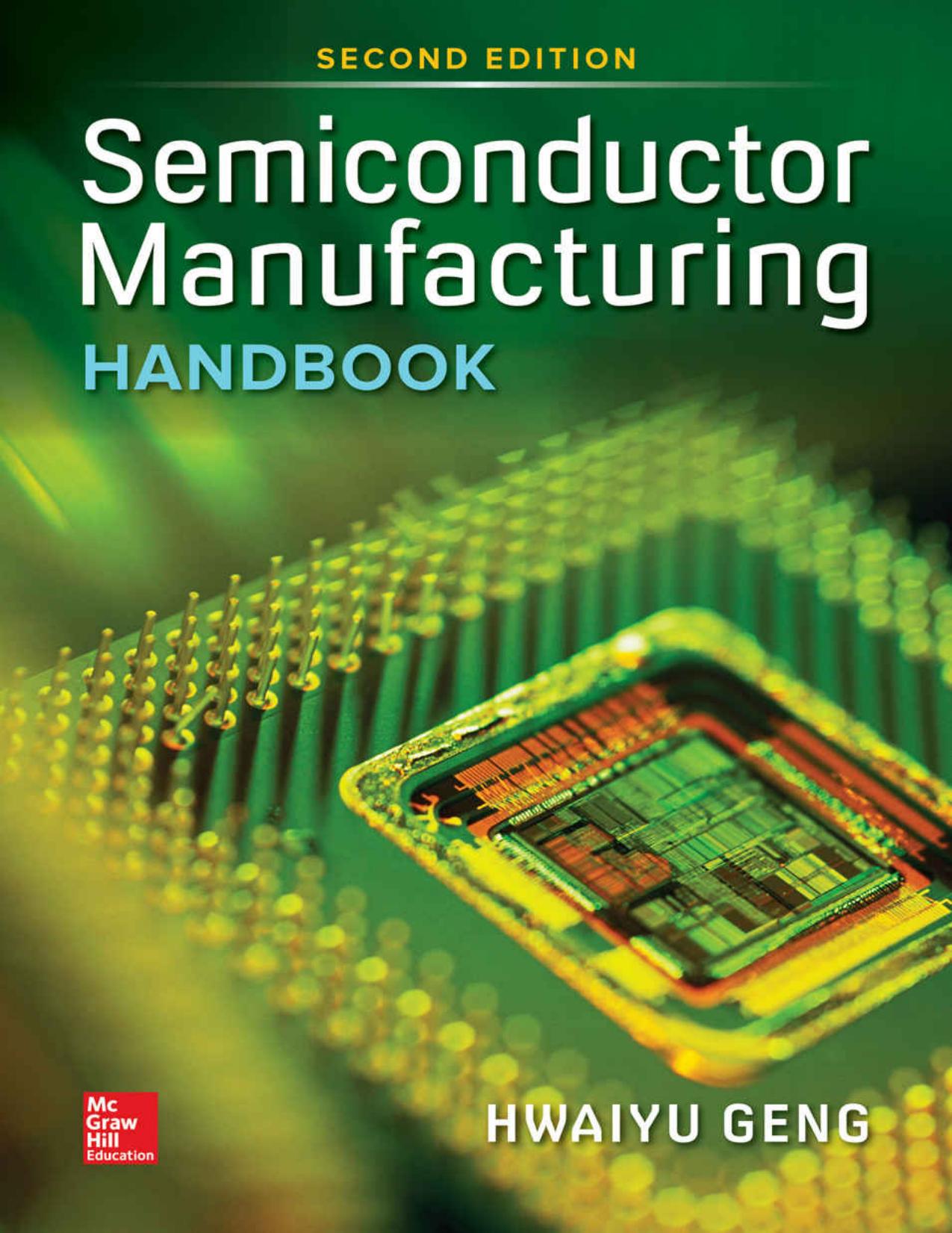 Semiconductor Manufacturing Handbook, Second Edition