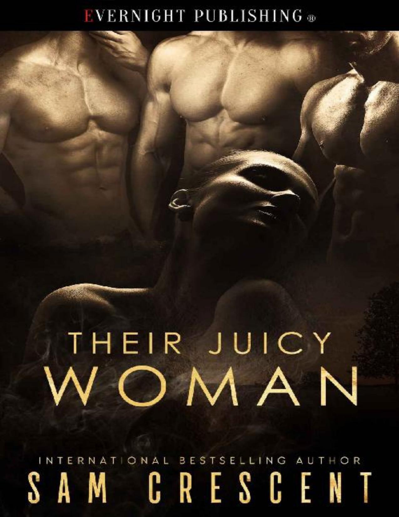 Their Juicy Woman