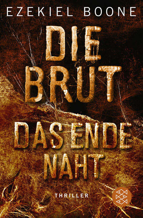 Die Brut - Das Ende naht (German Edition)