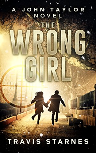 The Wrong Girl (John Taylor Book 3)