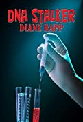 DNA STALKER: Revenge or Justice? (High Seas Mystery Series Book 4)