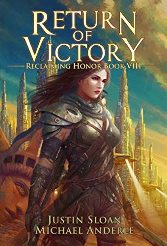 Return of Victory: A Kurtherian Gambit Series (Reclaiming Honor Book 8)