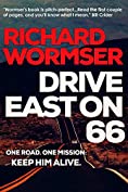 Drive East on 66 (Lt Andy Bastian Mysteries Book 1)