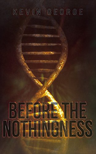 Before the Nothingness (The Great Blue Above Book 4)