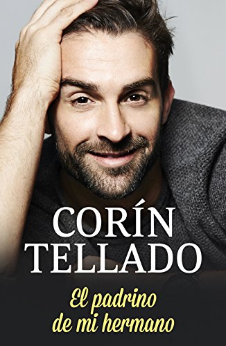 El padrino de mi hermano (Coral) (Spanish Edition)