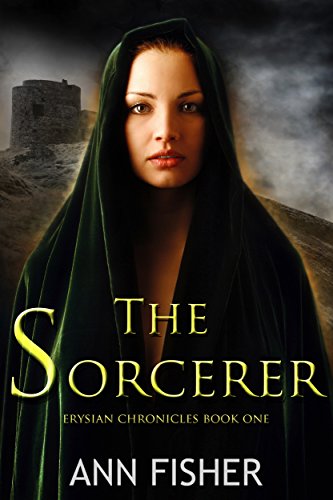 The Sorcerer (Erysian Chronicles Book 1)