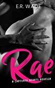 Rae (Captured Hearts Book 1)