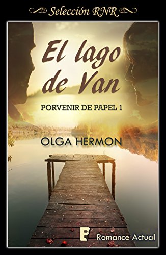 El lago de Van (Serie Porvenir de papel 1) (Spanish Edition)