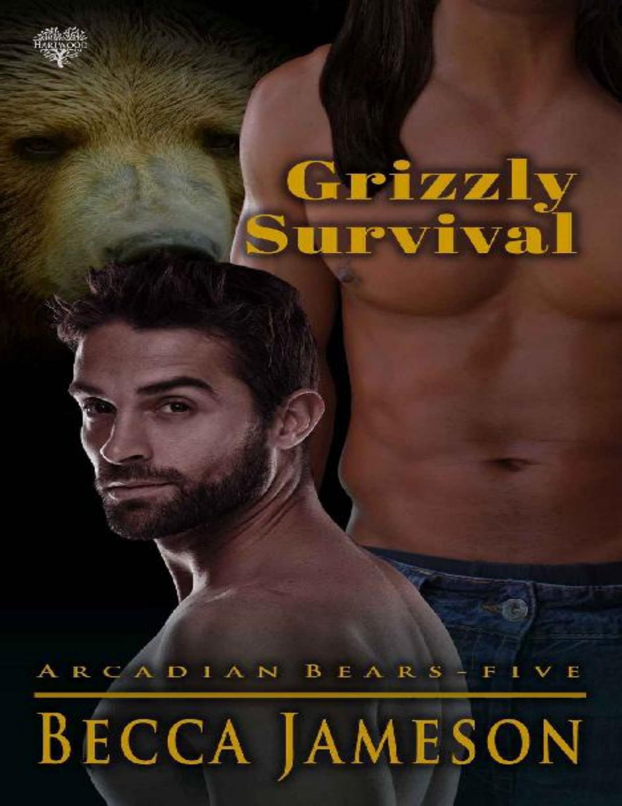 Grizzly Survival: A Paranormal Shifter M/M Romance (Arcadian Bears Book 5)