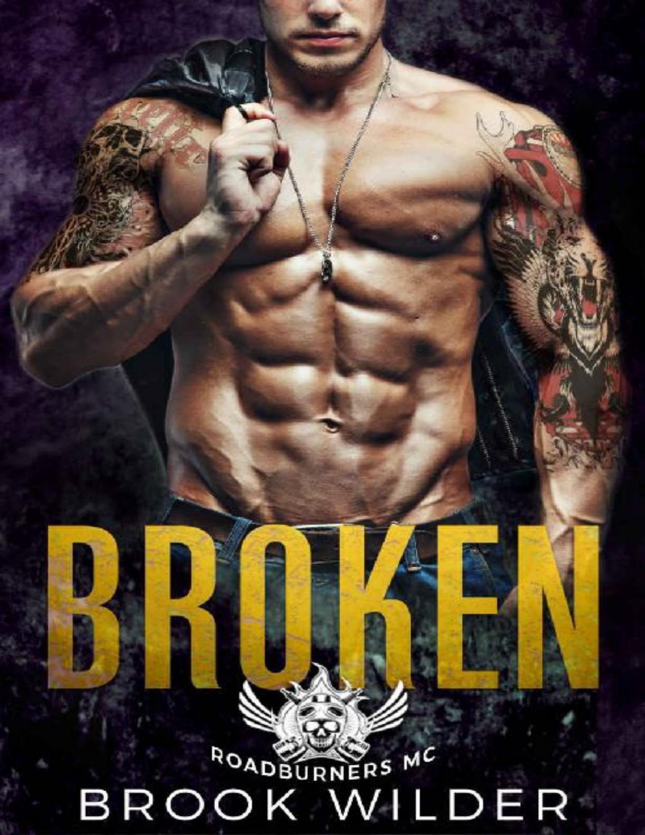 Broken (Roadburners MC Book 3)