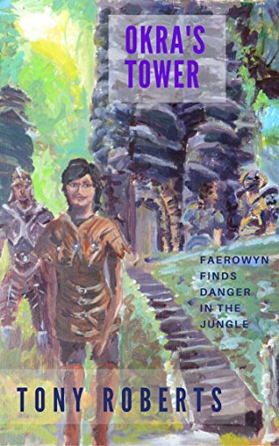 Okra's Tower (Dark Blade Book 3)