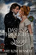 Dashing Through the Snow: A Regency Christmas Novella