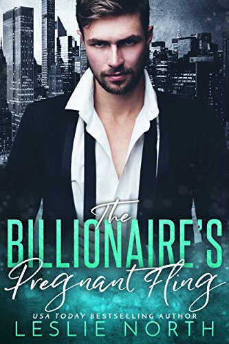 The Billionaire&rsquo;s Pregnant Fling (Jameson Brothers Book 2)