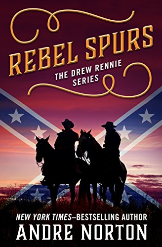 Rebel Spurs (The Drew Rennie Series Book 2)