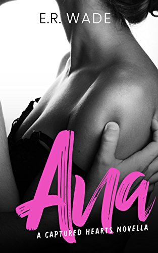 Ana (Captured Hearts Book 2)