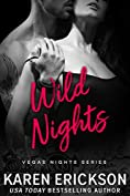 Wild Nights (Vegas Nights Book 3)