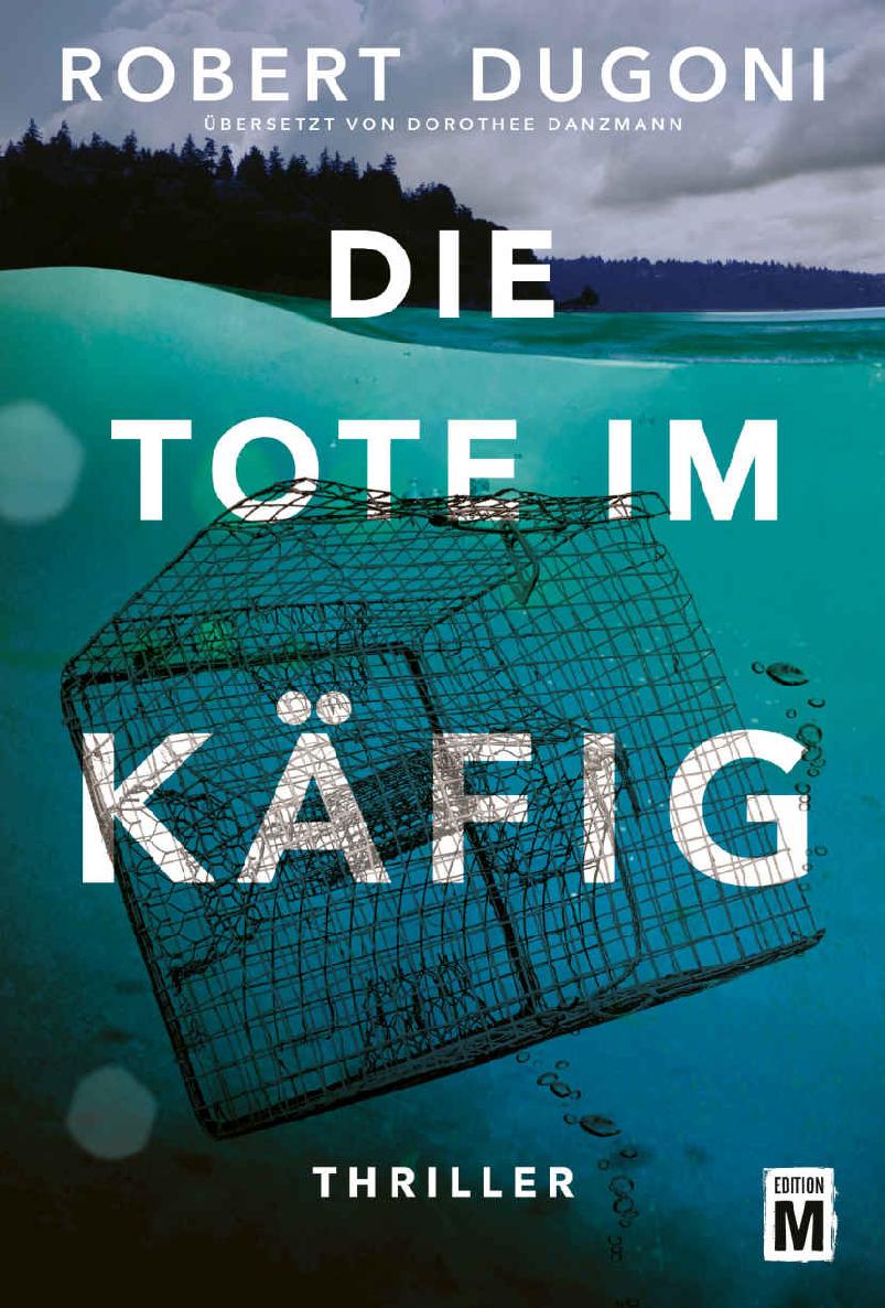 Die Tote im Käfig (German Edition)