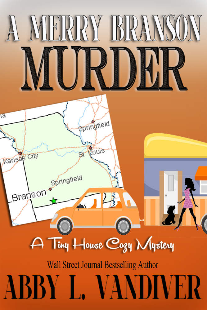 A Merry Branson Murder (A Tiny House Cozy Mystery Book 2)