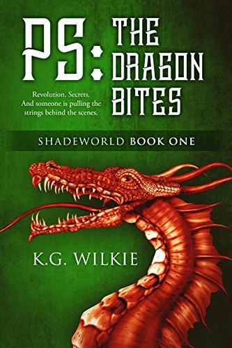 P.S. The Dragon Bites (Shadeworld Book 1)