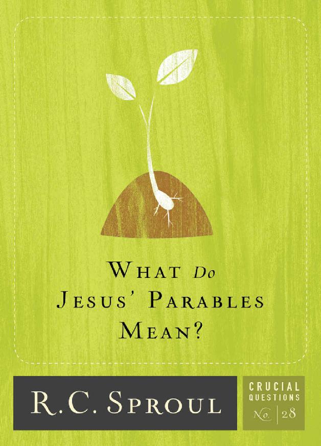 What Do Jesus' Parables Mean?