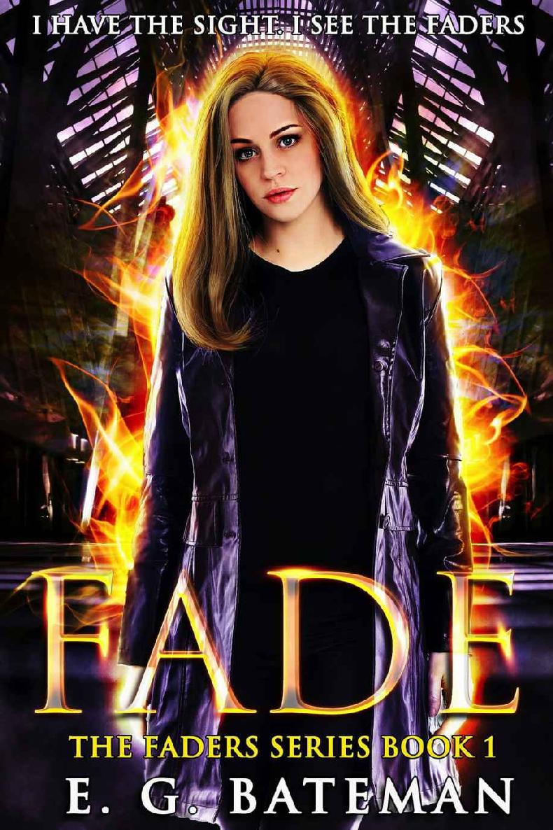 Fade: An Urban Fantasy Trilogy with Twists and Turns (Faders Book 1)