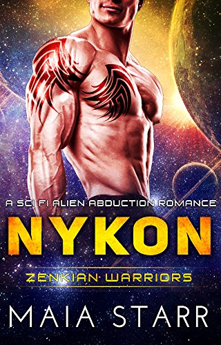 Nykon (Zenkian Warriors) (A Sci Fi Alien Abduction Romance)