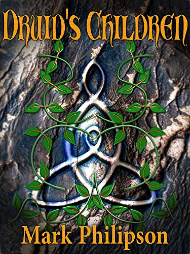 Druid's Children (Druid's Path Book 3)