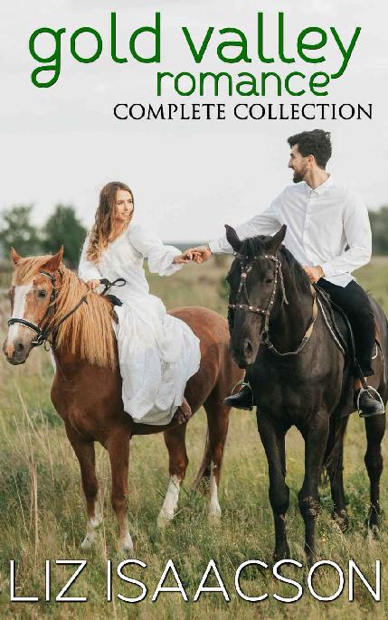 Gold Valley Romance Complete Collection