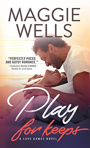 Play for Keeps (Love Games Book 2)