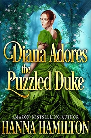 Diana Adores the Puzzled Earl: A Historical Regency Romance Book