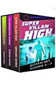 The Supervillain High Boxed Set: Books One - Three of the Supervillain High Series