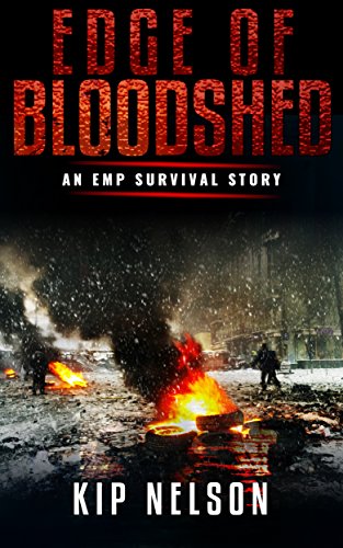 Edge Of Bloodshed: An EMP Survival Story (Beyond the Collapse Book 3)