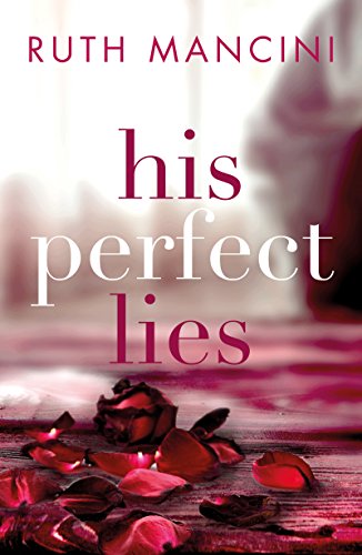 His Perfect Lies: An engrossing read with a shocking twist