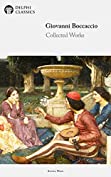 The Decameron and Collected Works of Giovanni Boccaccio (Illustrated) (Delphi Series Nine Book 2)