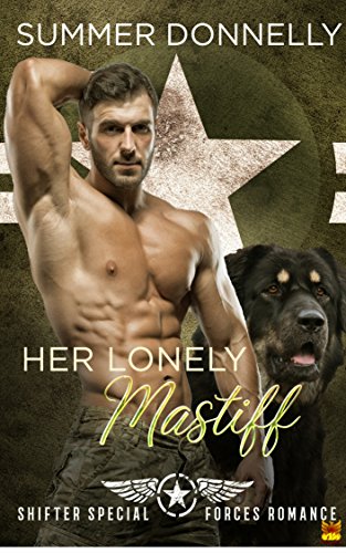 Her Lonely Mastiff: Shifter Special Forces