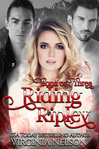 Riding Ripley (Bond of Three Book 3)