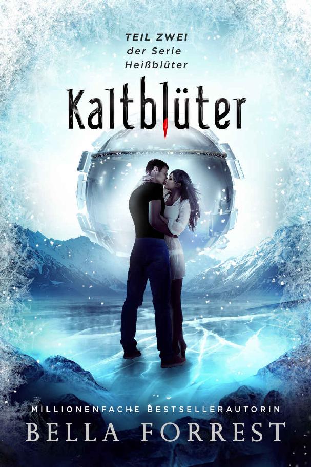 Heißblüter 2: Kaltblüter (German Edition)
