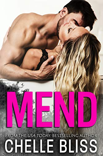 Mend: A Second Chance Romance