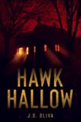Hawk Hallow: A Haunted House Story